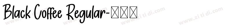 Black Coffee Regular字体转换